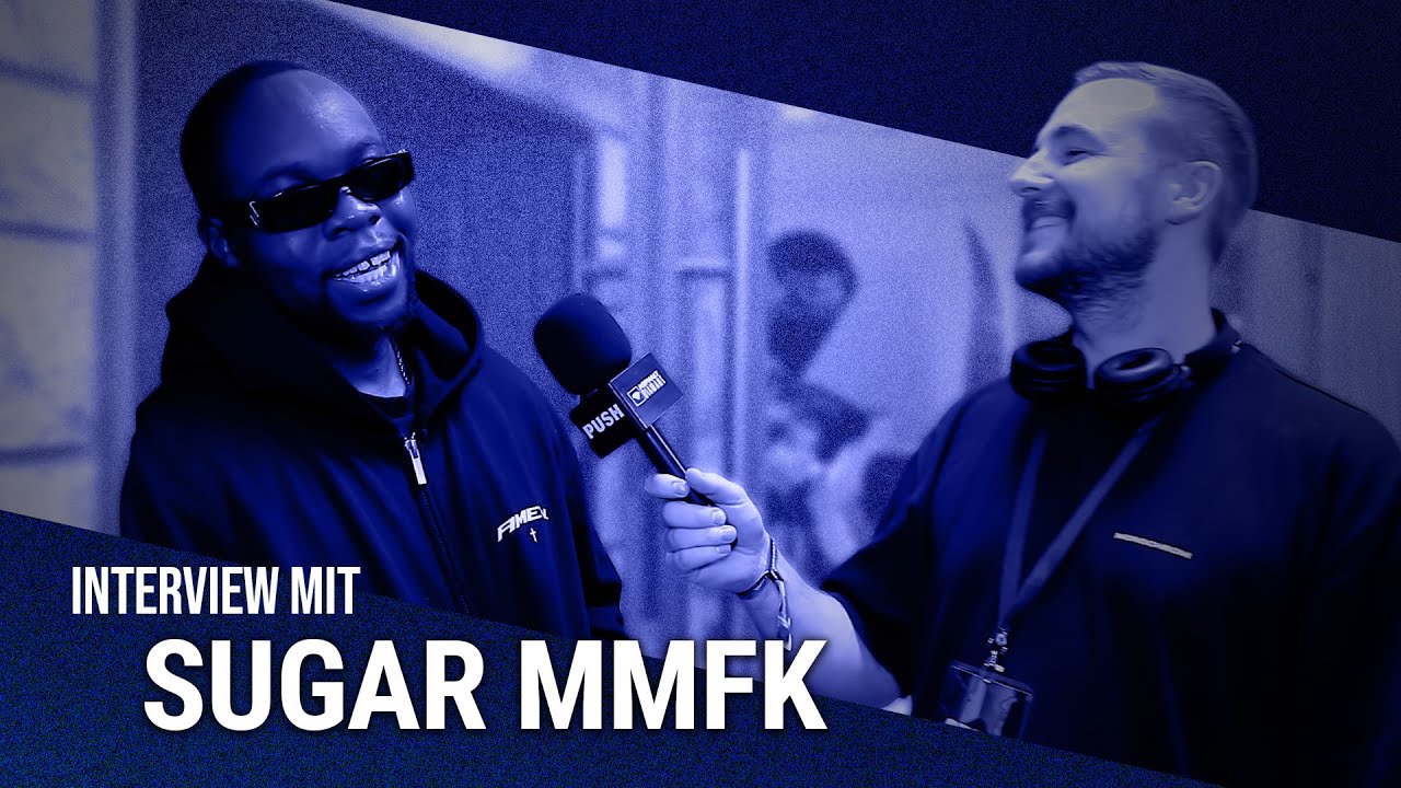 SUGAR MMFK im Interview mit PUSH