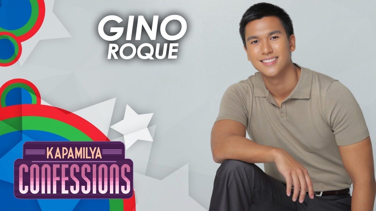 Gino Roque | Kapamilya Confessions