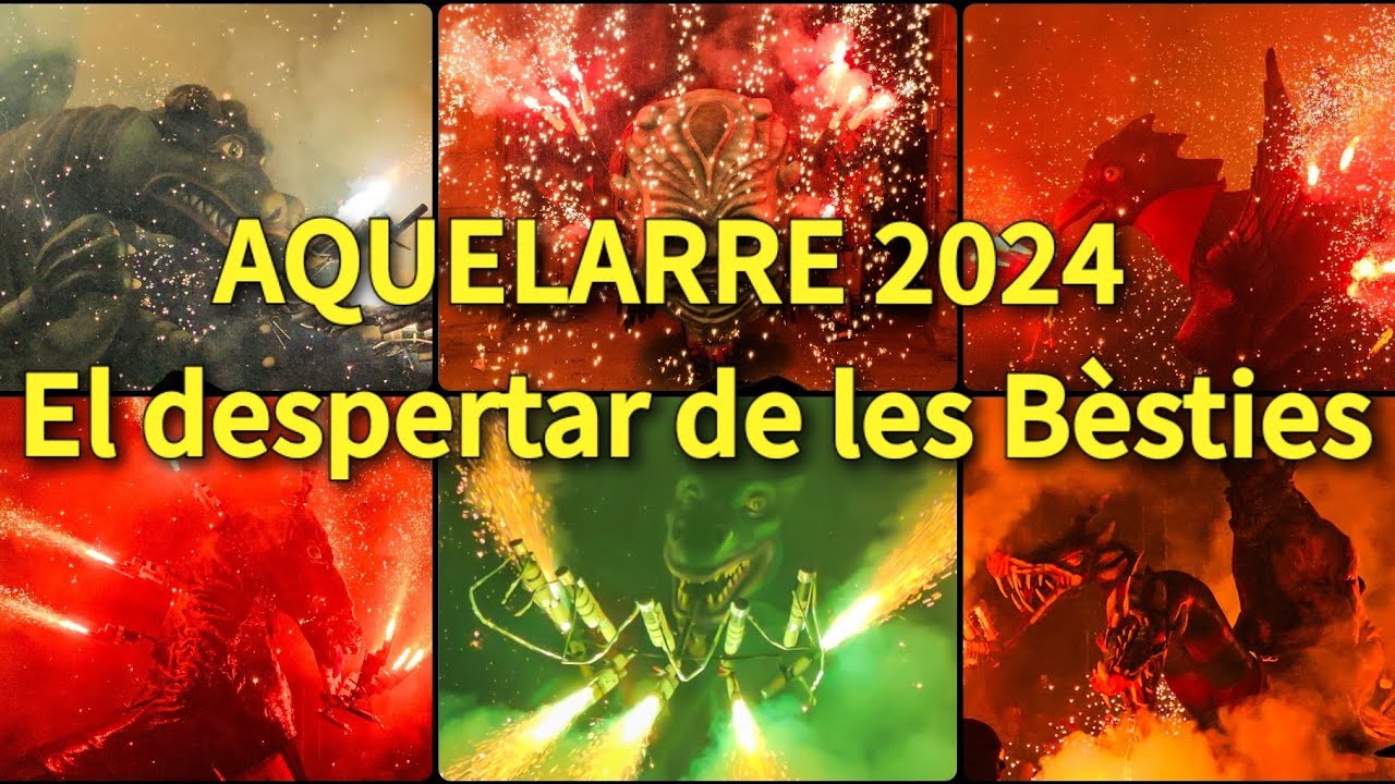 AQUELARRE 2024, El despertar de les Bèsties