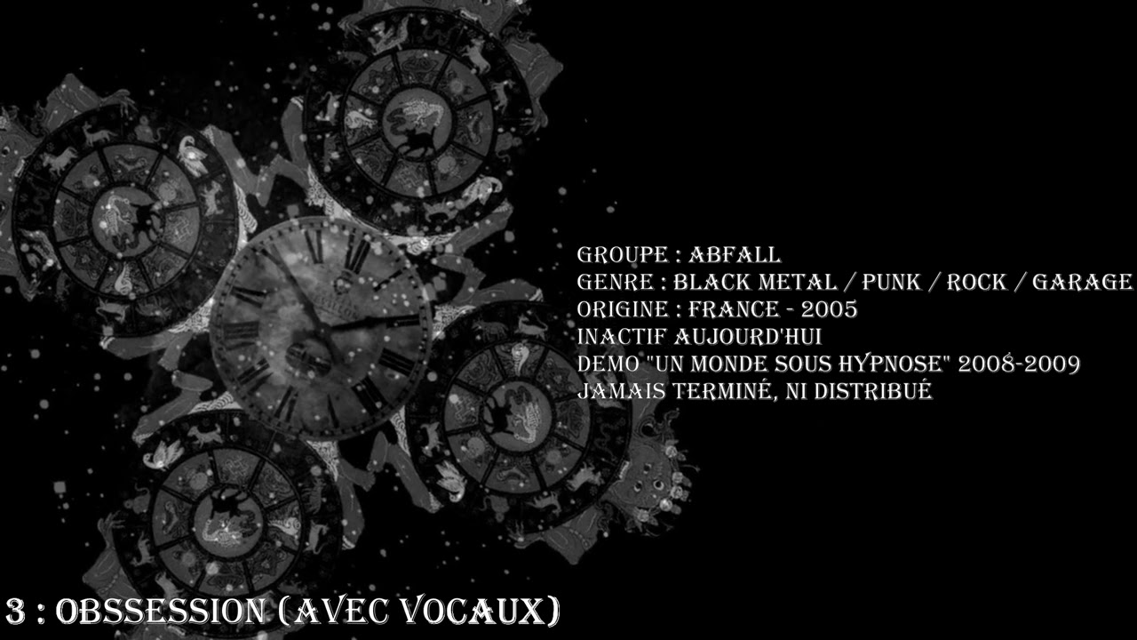 Abfall - Un monde sous hypnose - Black Metal - demo de 2008-2009, jamais paru, retrouv&eacute; en 2025