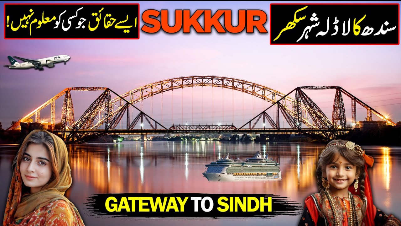 Exploring The Famous City of Sindh 