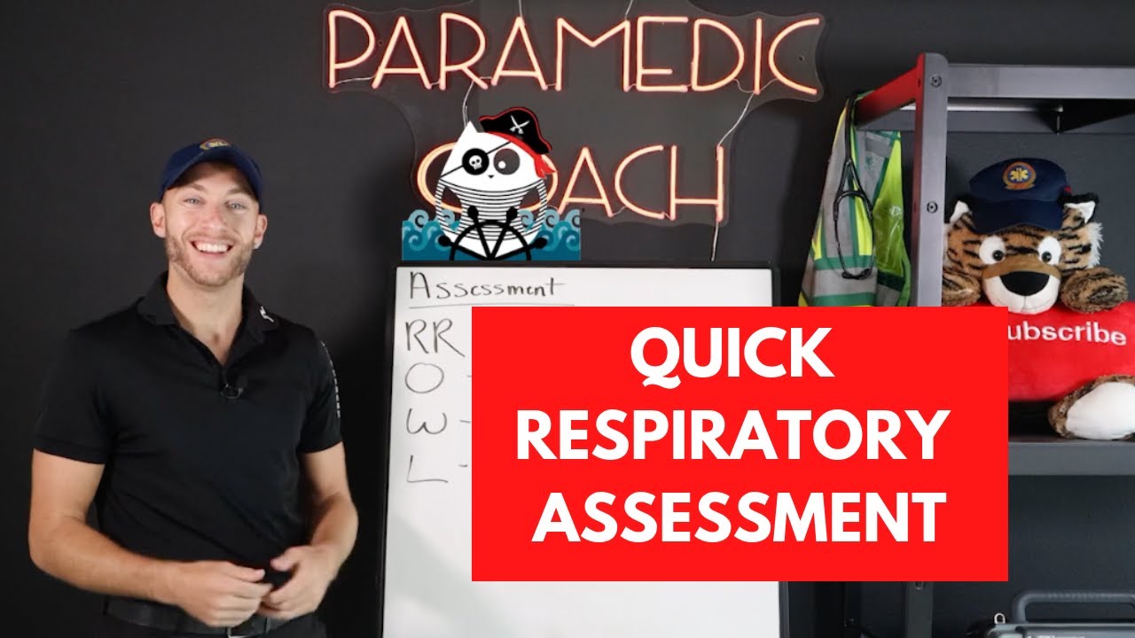 QUICK Respiratory Assessment for EMS