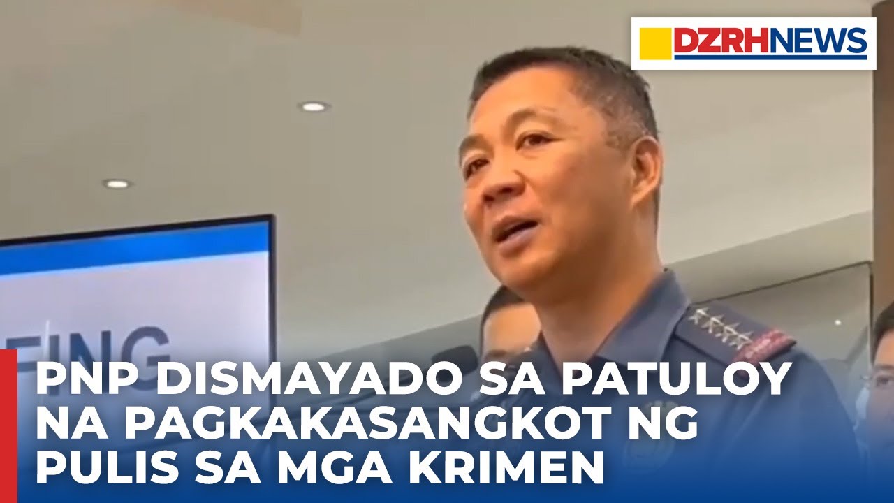PNP dismayado sa patuloy na pagkakasangkot ng pulis sa mga krimen