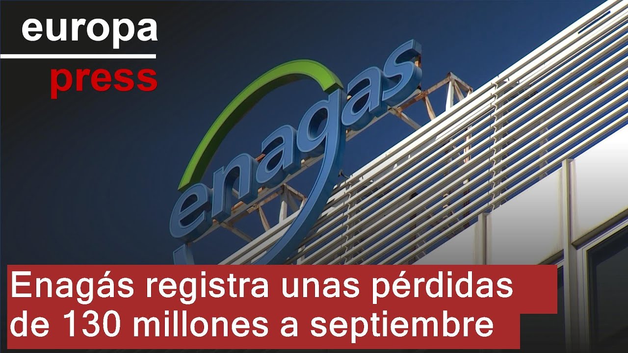 Enag&aacute;s registra unas p&eacute;rdidas de 130 millones a septiembre