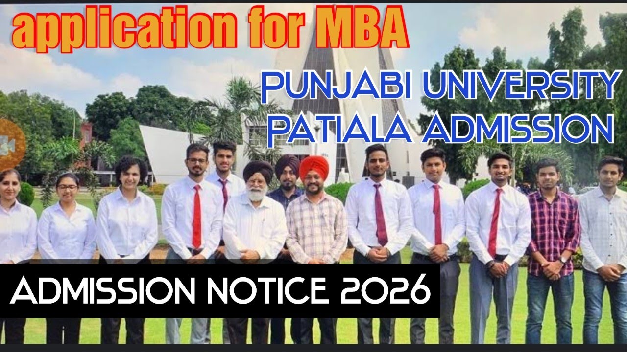 admission notice for 2026 -28 for MBA from Punjabi University Patiala complete details shared PUP 26