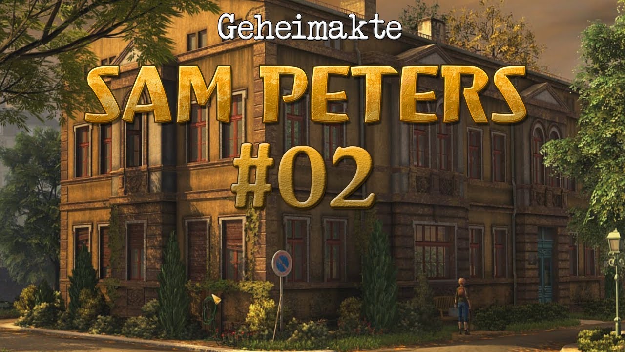 Let's Play Geheimakte Sam Peters [Part 2] - Im Büro des Professors