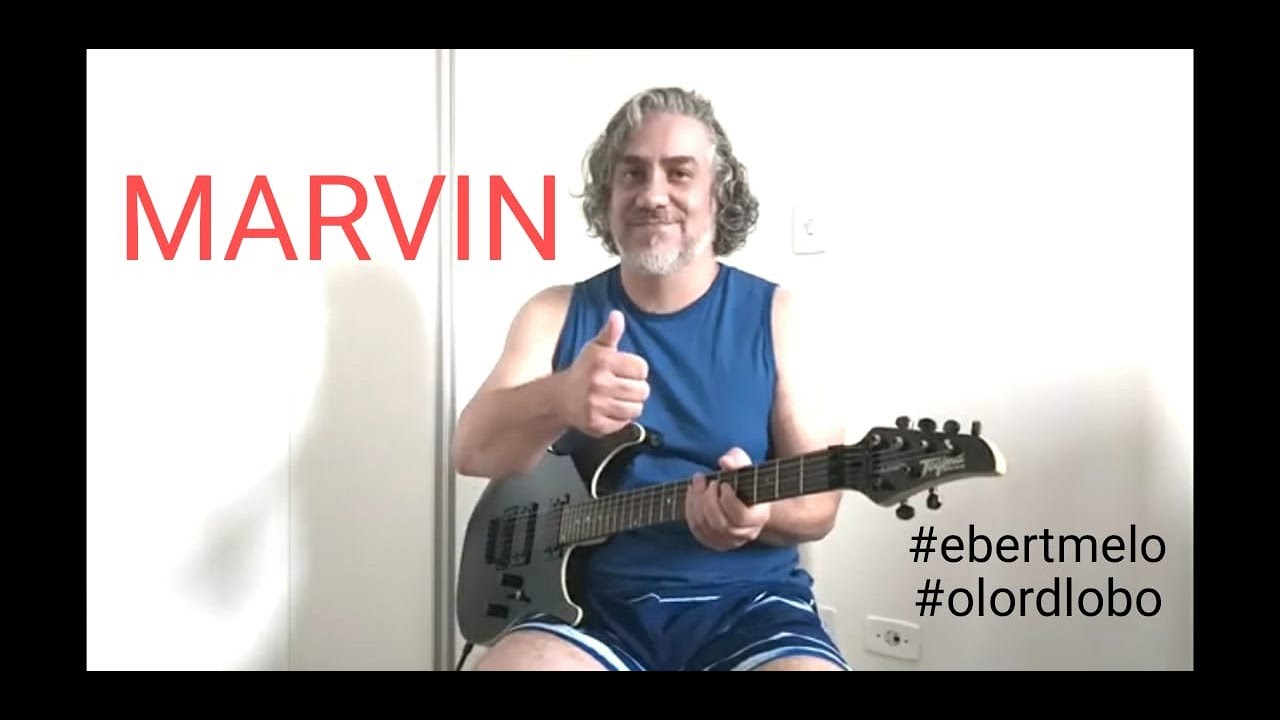 Ebert Melo_O Lord Lobo - Tocando Guitarra - Marvin (Ģuitar Cover)