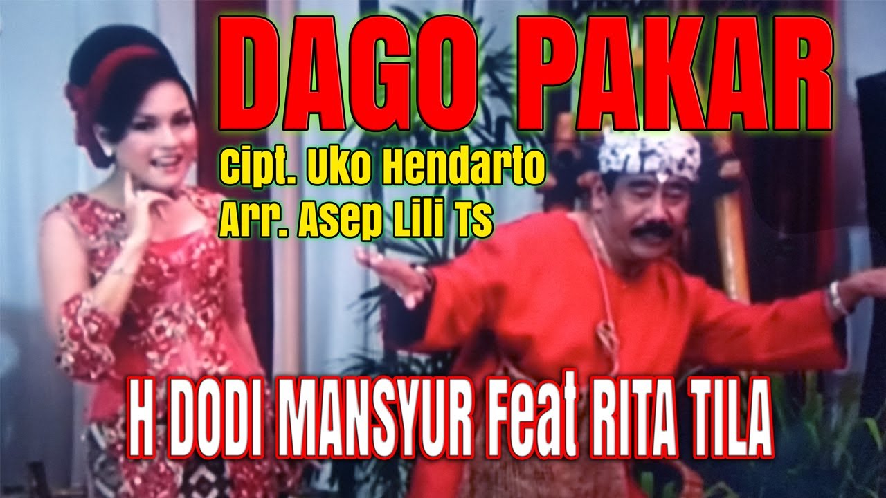 DAGO PAKAR-H DODI MANSYUR FEAT RITA TILA ( Original Musik & Video )