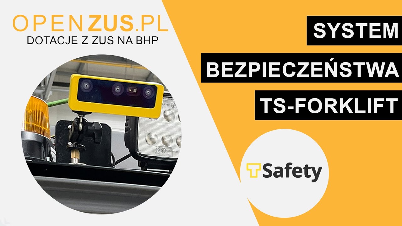 Kup z dotacji ZUS na BHP!💰 TSafety: System bezpieczeństwa TS-Forklift🔥