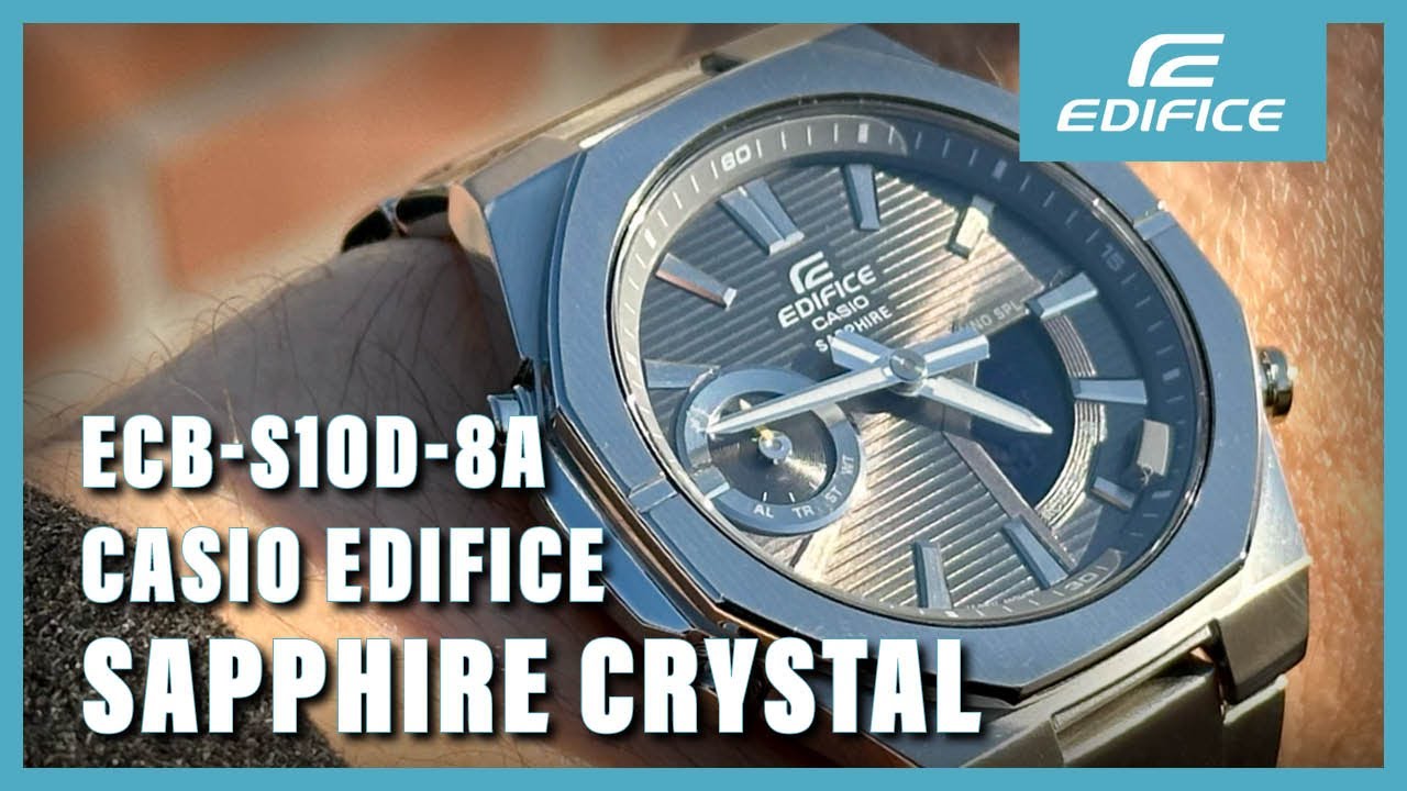 Unboxing The New Casio Edifice Sapphire ECB-S10D-8A