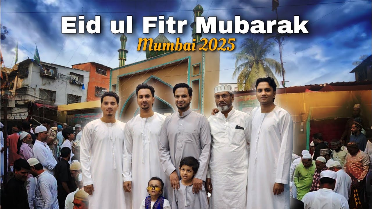 Eid Ul Fitr 2025 Mubarak | Heartwarming Celebrations in Mumbai 🇮🇳 | Family, Faith & Togetherness!