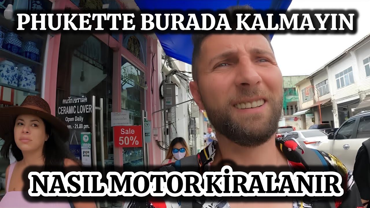 PHUKET’E GİDERSENİZ BURADA KALMAYIN !!! Motor Nasıl Kiralanır Dikkat Etmeniz Gereken Neler 🇹🇭-174