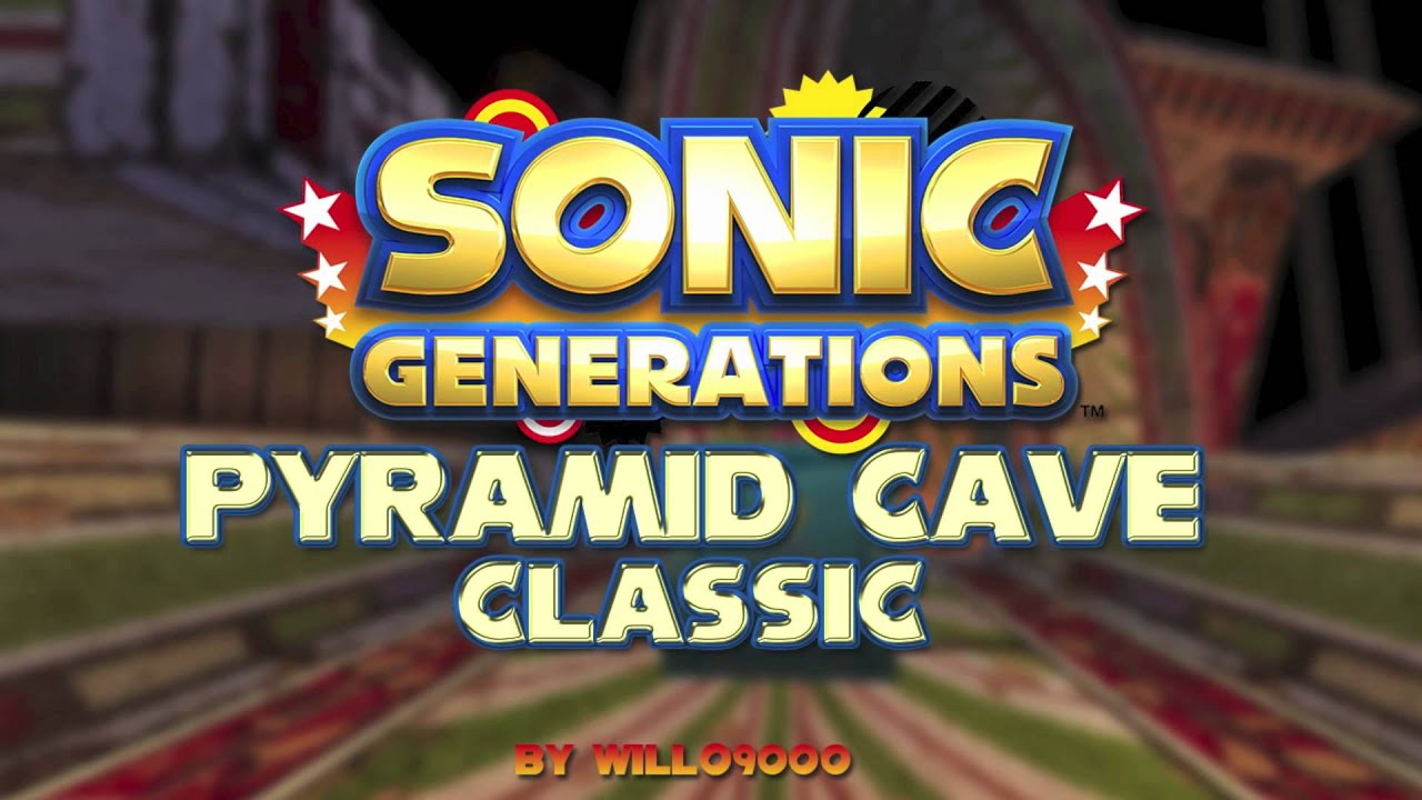 Pyramid Cave Classic - Sonic Generations