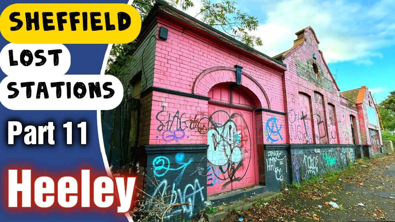 The Lost Heeley Railway Station, Sheffield