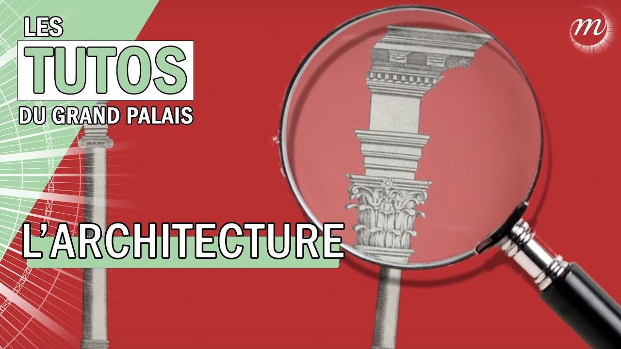 TUTO | L'architecture au premier coup d'oeil