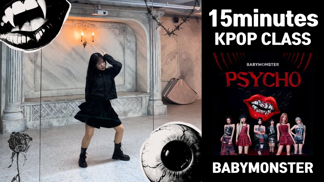 [15min Class] 'Psycho'-BABYMONSTER | K-pop Dance Class | Mirrored, Step by Step