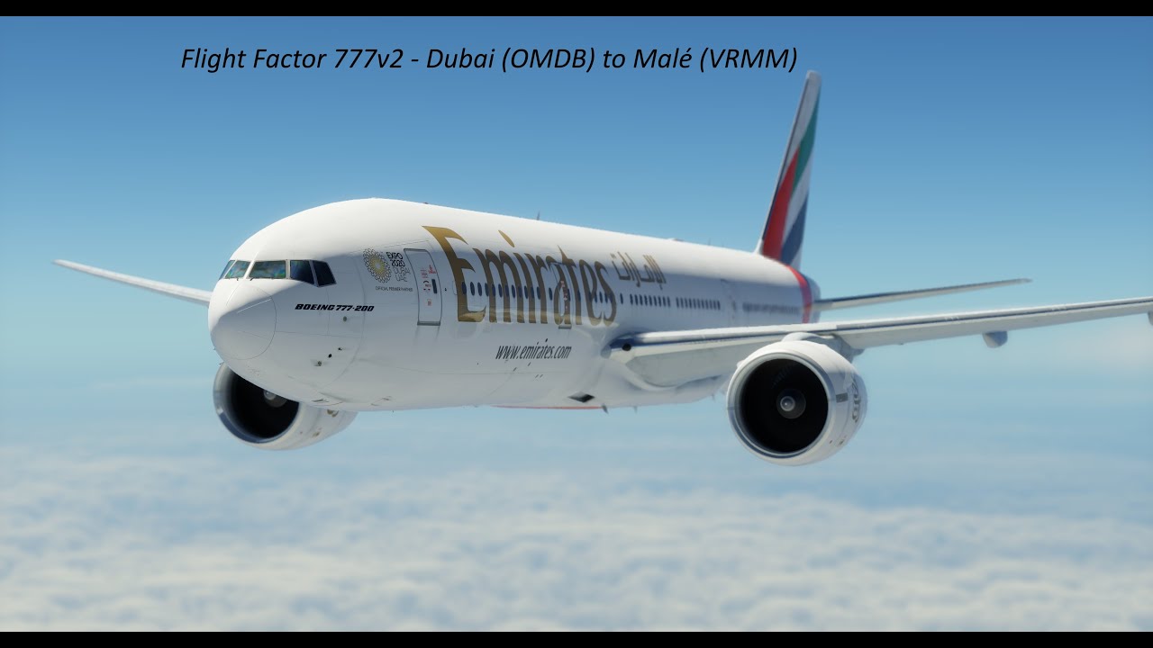 Flight Factor 777v2 Dubai to Malé
