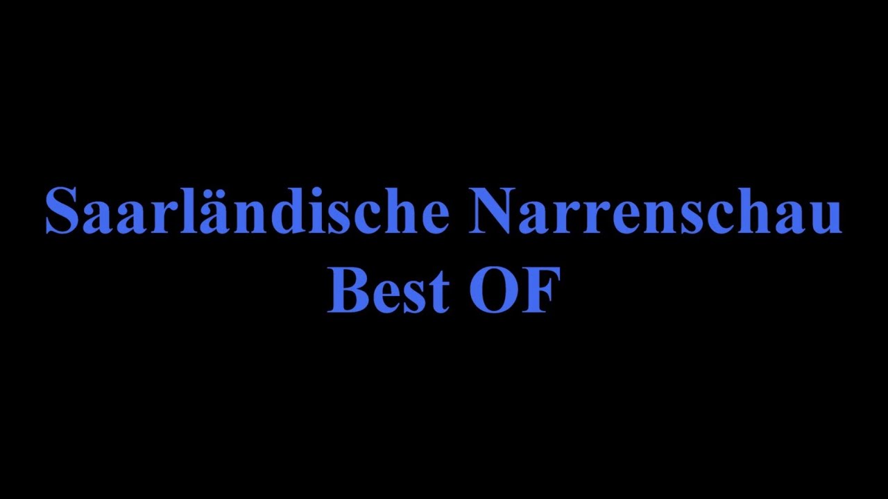 Saarl&auml;ndische Narrenschau Best OF