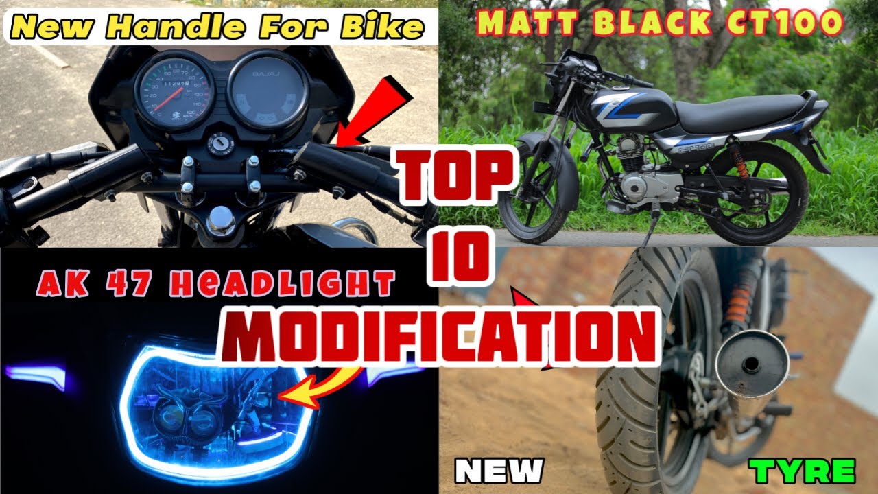 Top 10 Modification in Bajaj CT 100 Bike