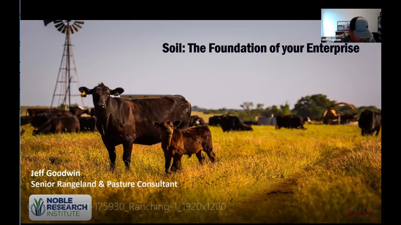April 2020 Ranching 101 - Soil Health: The Foundation of your Enterprise