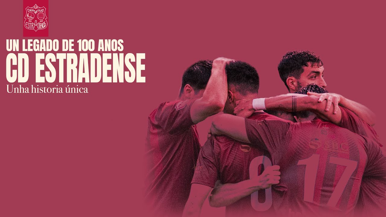 O Legado |Documental del CD Estradense