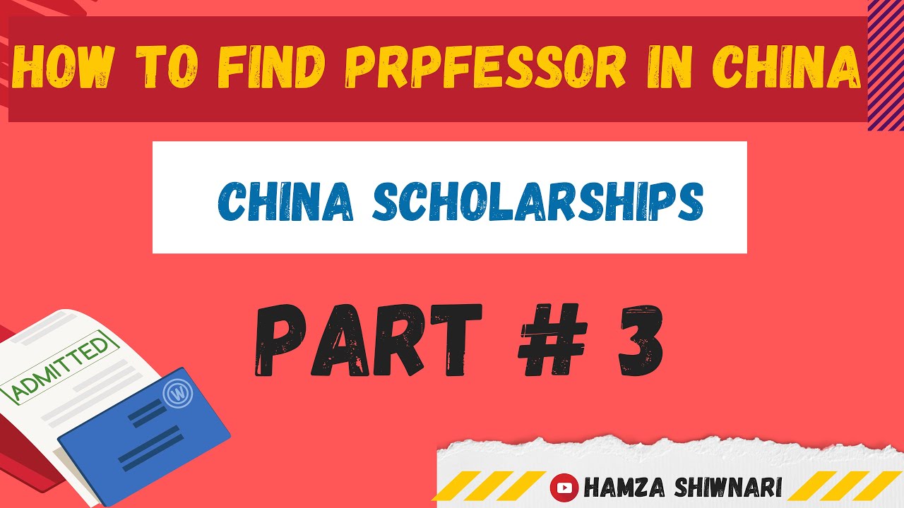 How to find professor for China scholarship |Chinese Scholarship 2022 | Part-3 #hamzashinwari #china