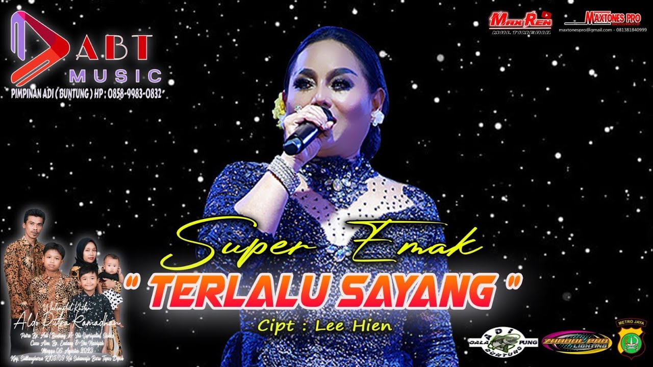 ABT MUSIC •-• SUPER EMAK •-• TERLALU SAYANG