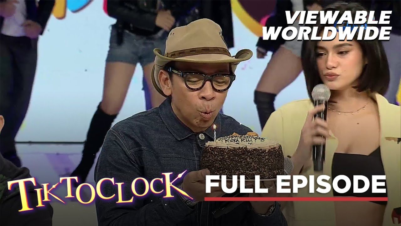 TiktoClock: HAPPY KUYA KIM DAY! (Full Episode)