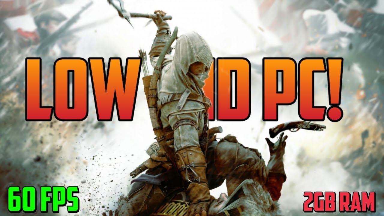 Исправление лагов в Assassin's Creed 3! Для слабых ПК | 2 ГБ ОЗУ | Intel HD Graphics