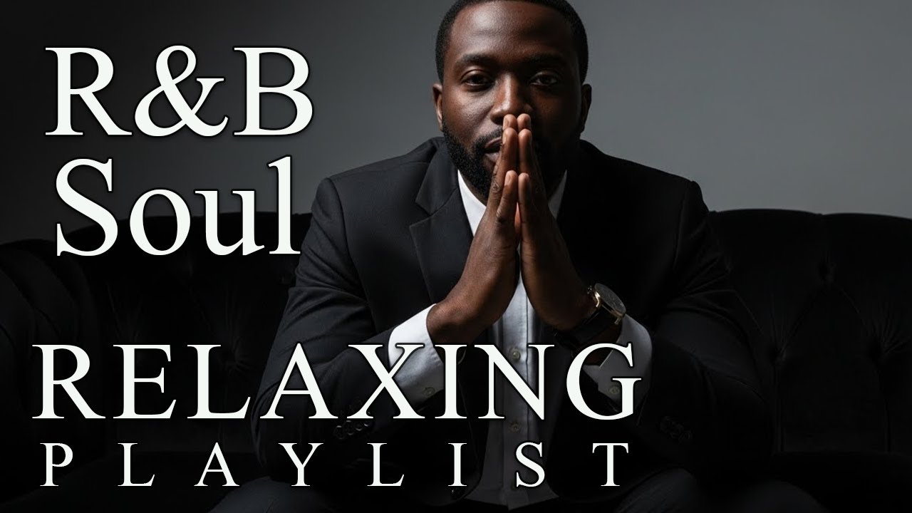 【R&B Soul】Soft R&B Soul Embrace – Loving Tones for Relaxation | Soft Jazz Soul for Late Nights