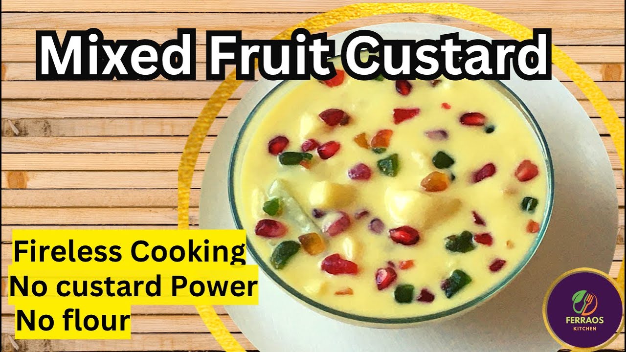 Healthy Fruit Custard Without Custard Powder | Dessert Recipe | Fireless Recipe
