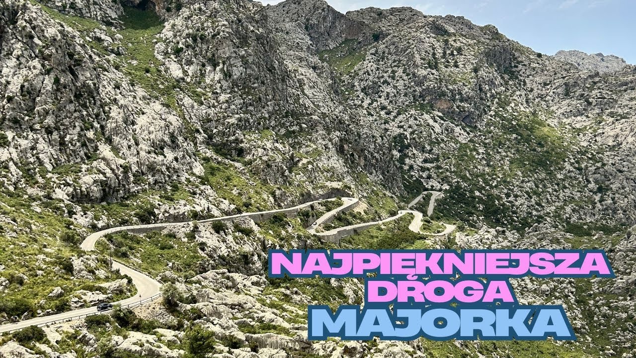 Przejażdżka po północnej Majorce🇪🇸 Sóller Fornalutx Sa Calobra Alcudia🚙