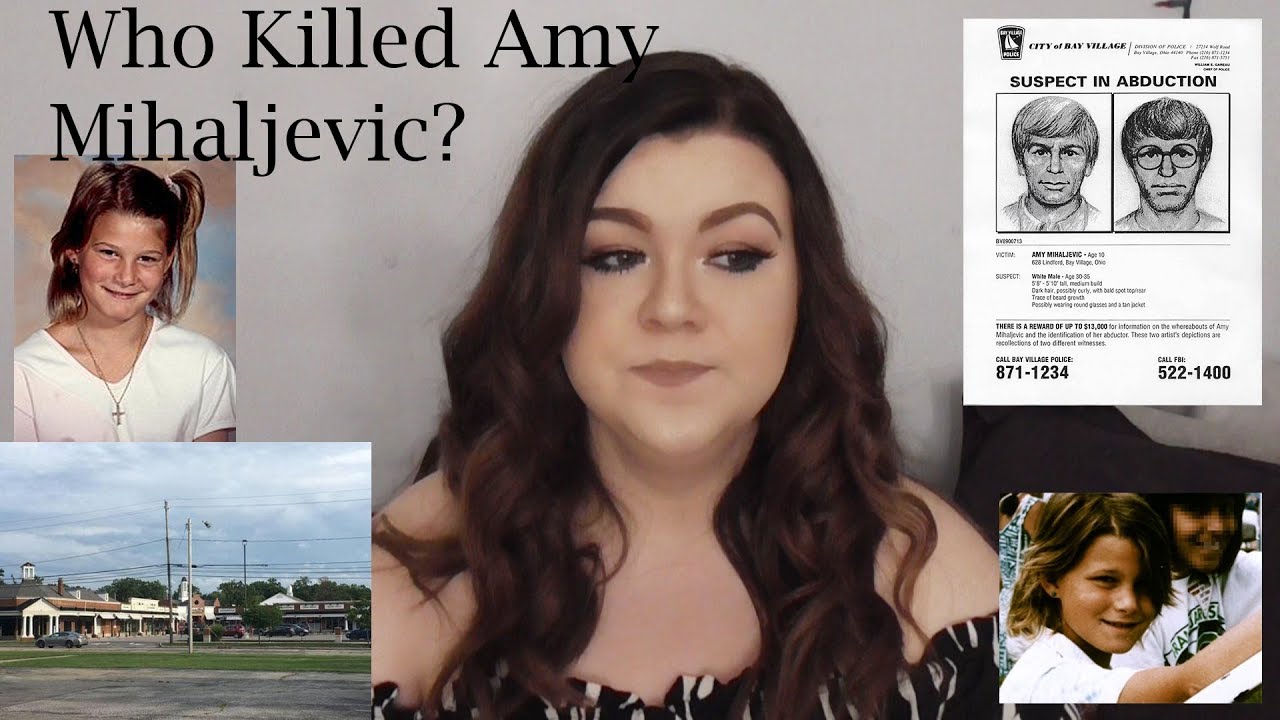Bay Village Kidnapping: Who Killed Amy Mihaljevic? *Unsolved*
