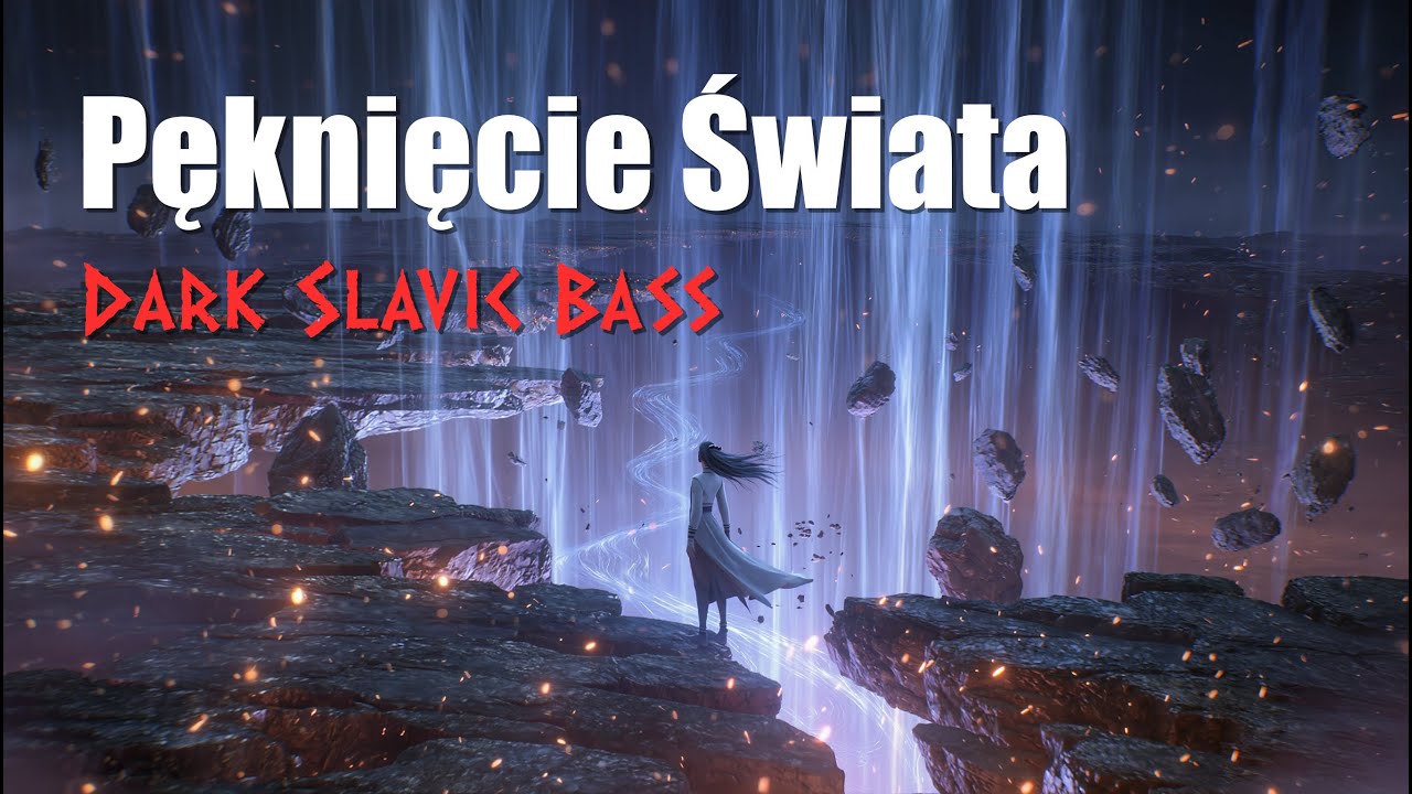 Pęknięcie Świata &mdash; Trap/Dubstep | Słowiański Bass &bull; Mroczny Klimat