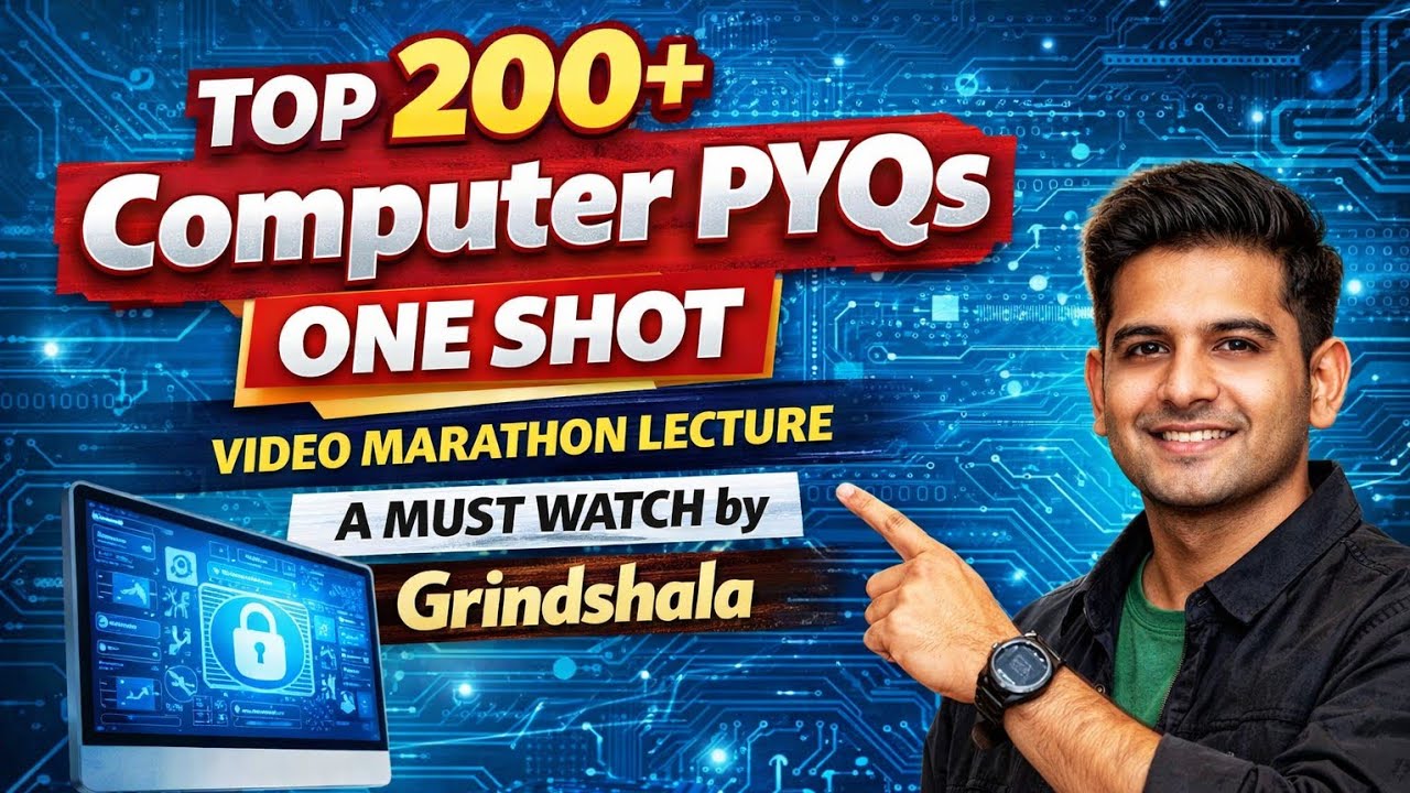 TOP 200+ Computer Pyqs | ONE SHOT VIDEO MARATHON LECTURE | A MUST WATCH by grindshala 
