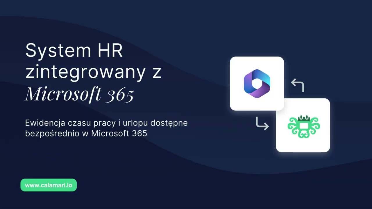 Zarządzaj urlopami i czasem pracy w Microsoft Teams | Integracja Calamari