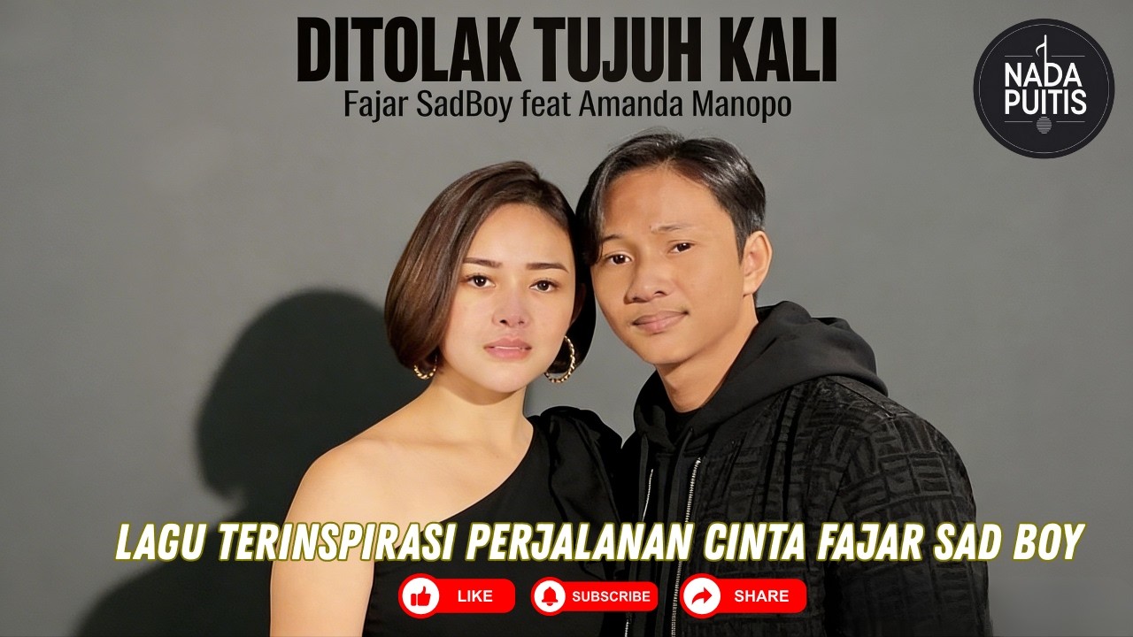 DITOLAK TUJUH KALI  | FAJAR SADBOY x AMANDA MANOPO