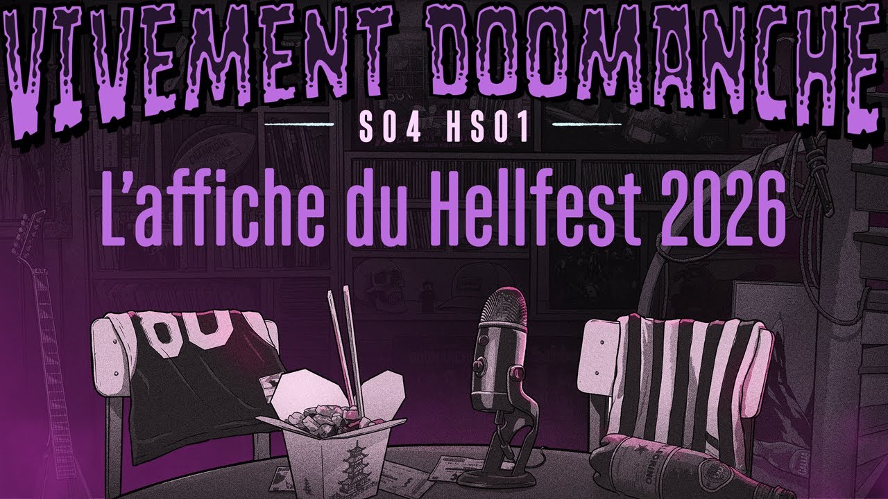 Vivement Doomanche S04HS01 - L'affiche du Hellfest 2026