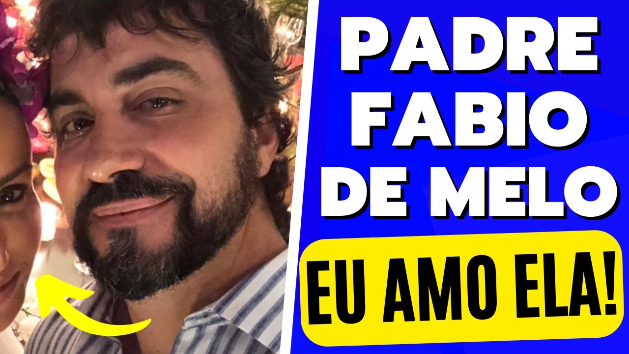 Padre Fábio de Melo se declara a mulher: 