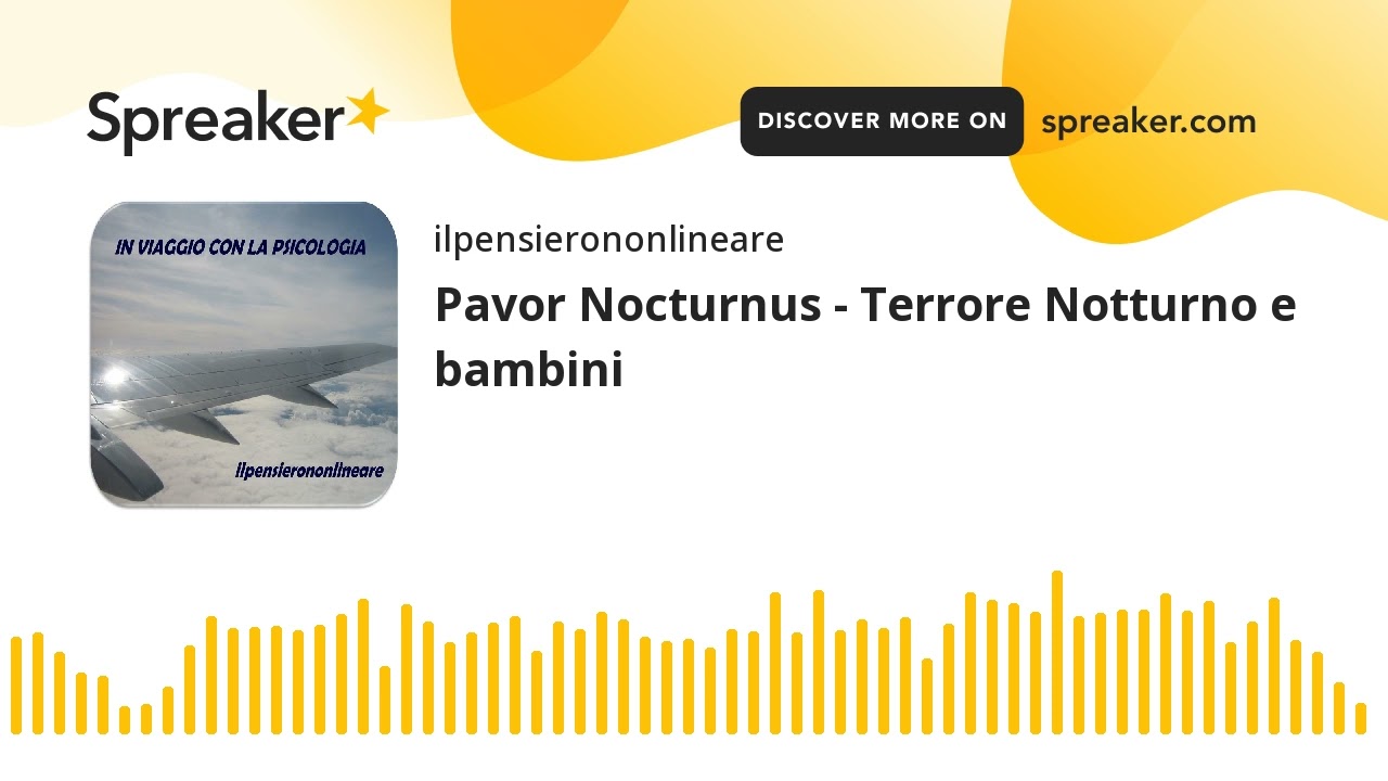 Pavor Nocturnus - Terrore Notturno e bambini