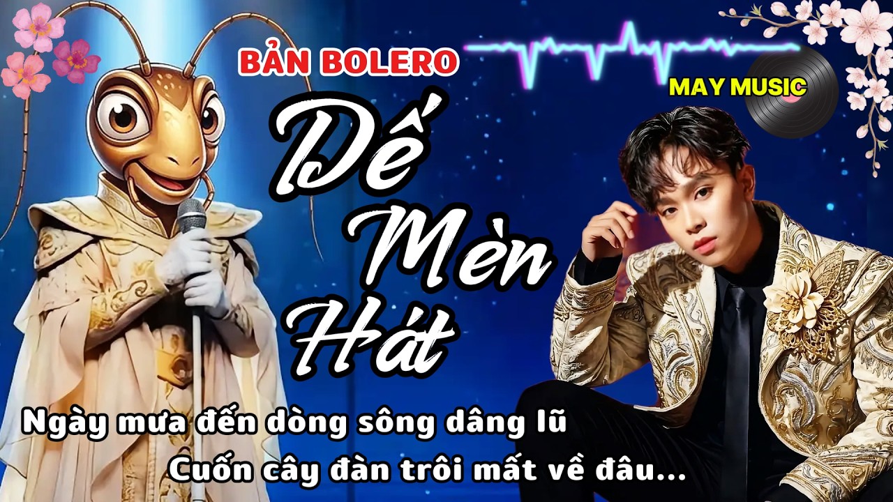 Bản Bolero Cực Hay | DẾ MÈN HÁT - Làm Triệu Trái Tim Tan Chảy. Một Cậu Bé Nghèo Mơ Ca Sĩ.