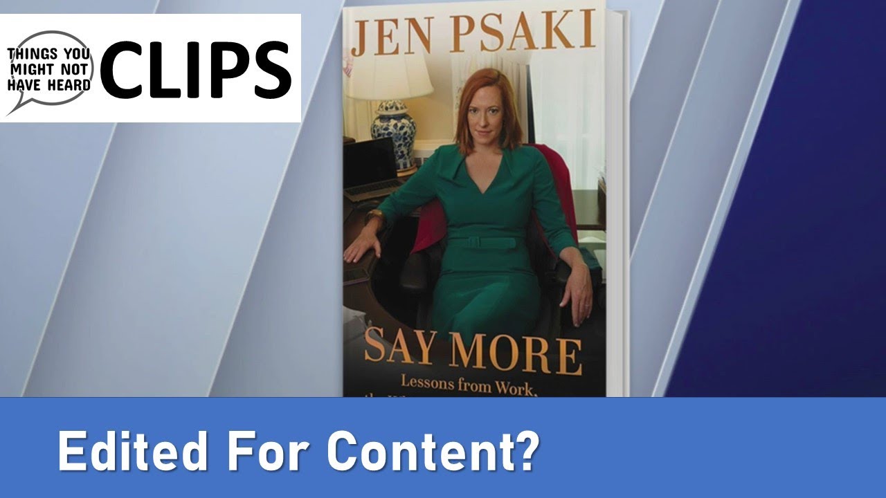 Jen Psaki to Alter Passage from Her New Book After Inaccurate Account of a Notorious Biden Incident