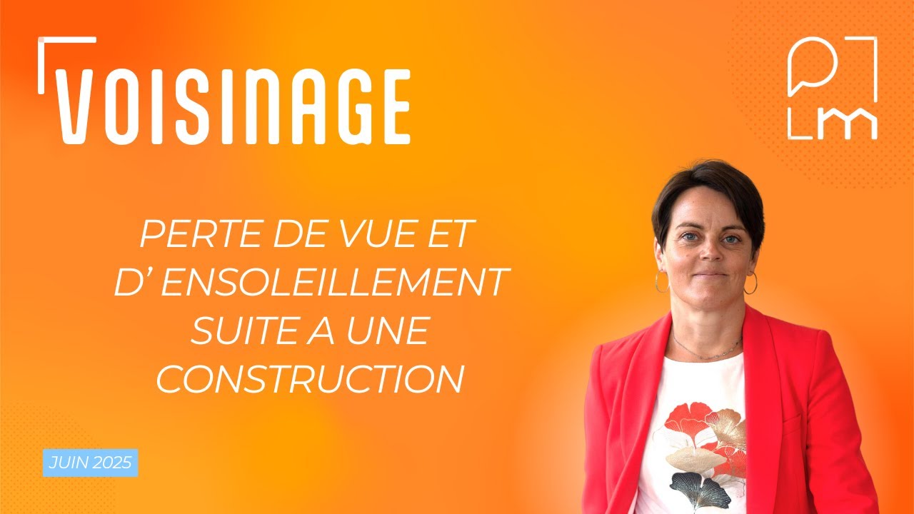 perte de vue et d'ensoleillement suite à une construction