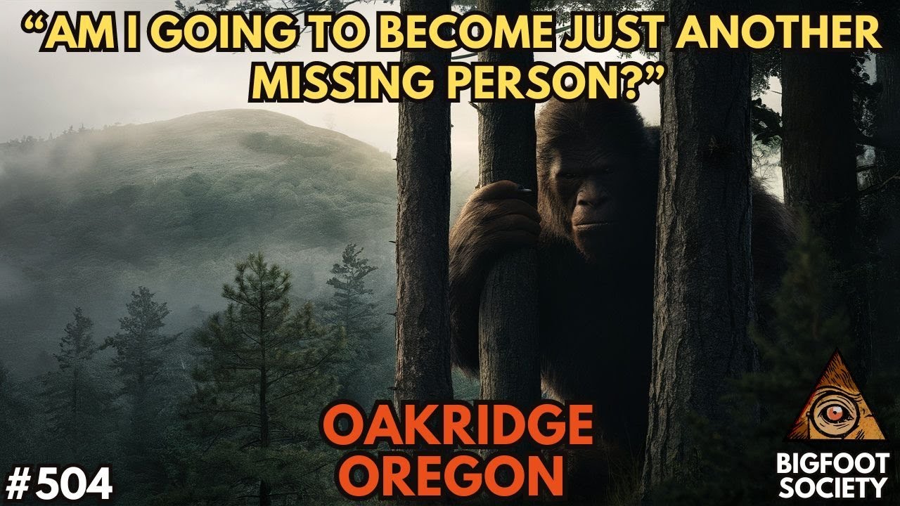 Standoff on the Hill: An Oakridge Encounter | Bigfoot Society 504