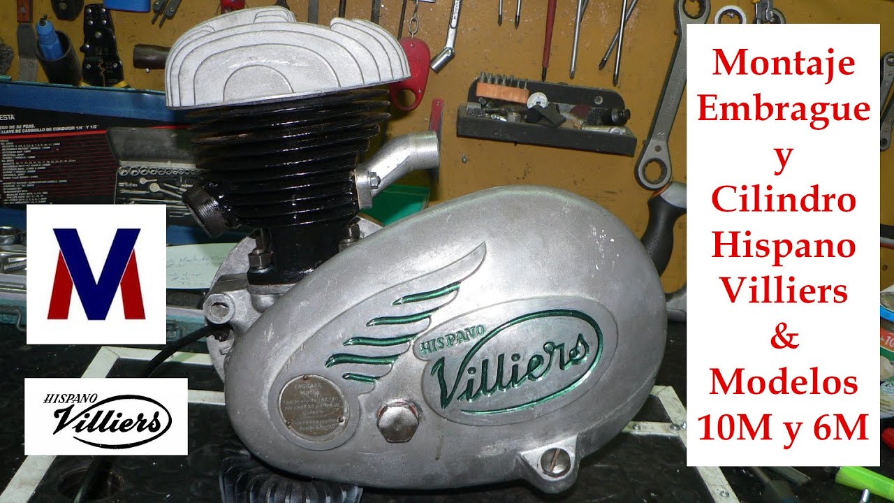 Montaje Embrague y Cilindro Hispano Villiers & Modelos 10M y 6M