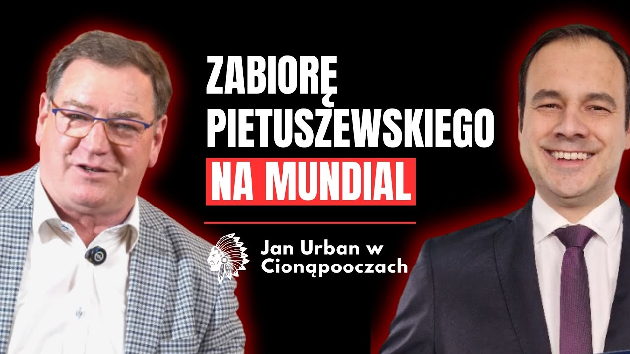 ZABIORĘ PIETUSZEWSKIEGO NA MUNDIAL | Jan Urban o przyszłości Reprezentacji