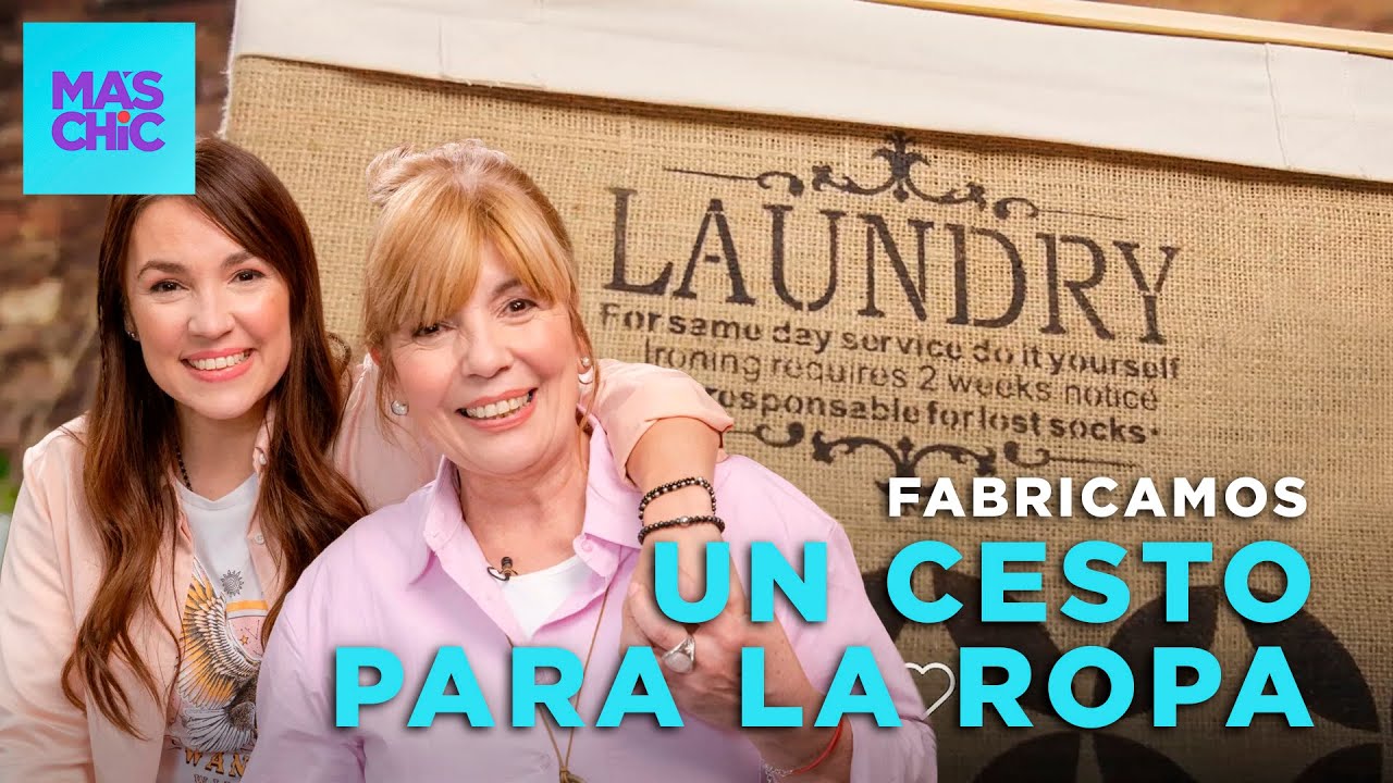 ¡FABRICAMOS un CESTO para la ROPA! 🔨 | Mas Chic