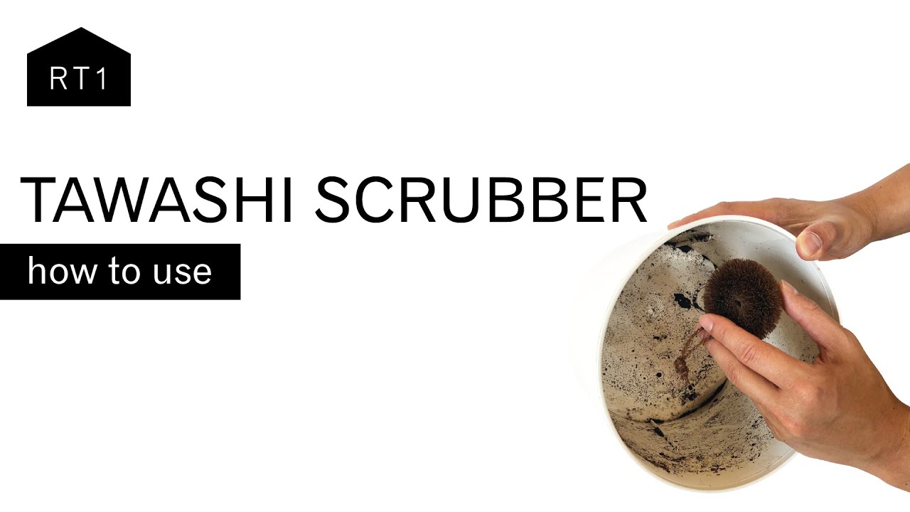 HOW TO USE TAWASHI SCRUBBER