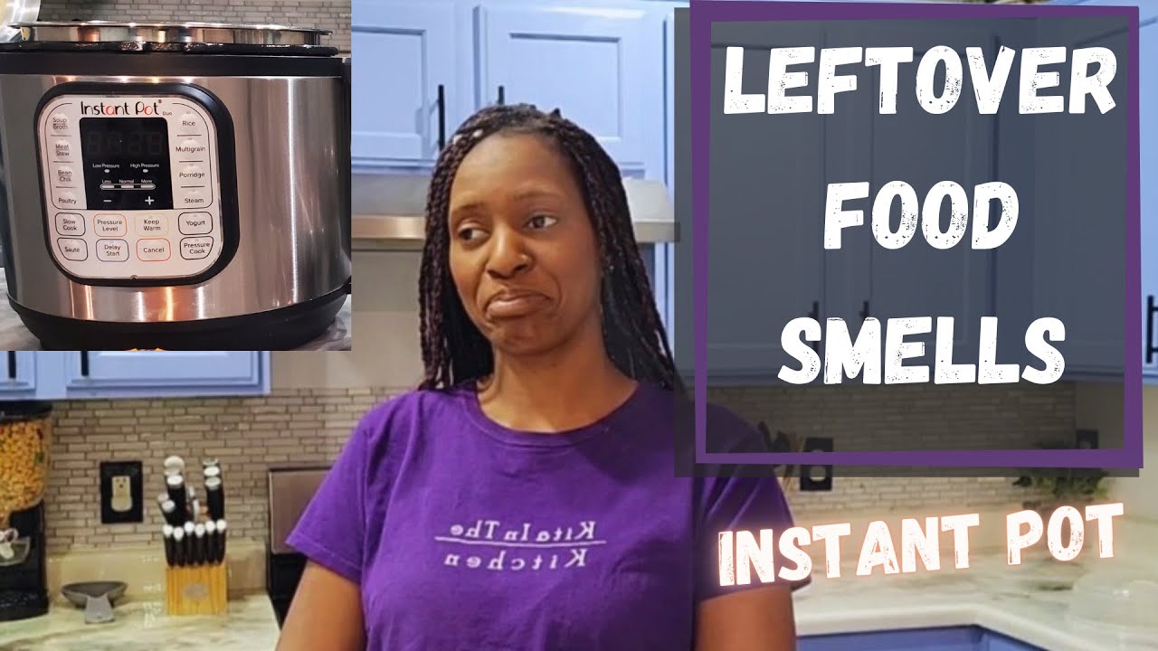 How To Get Leftover Food Smells Out of Your Instant Pot Fast