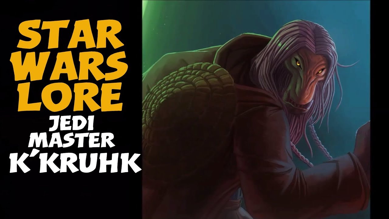 K'Kruhk, the unkillable Jedi Master | Star Wars Characters